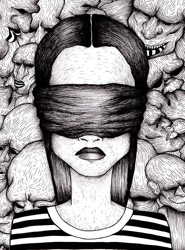 Mixed traditional and digital black-and-white illustration of a woman blindfolded, with scary monster-like faces in the background.